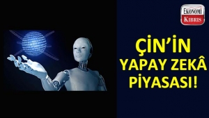 Çin'in yapay zekâ piyasası...