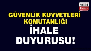 Güvenlik kuvvetleri komutanlığı ihale duyurusu...