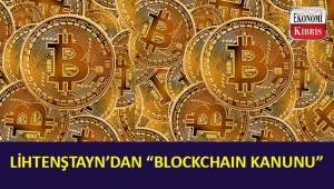 Lihtenştayn, Blockchain kanunu çıkarıyor!..