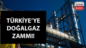 Türkiye'de doğalgaza zam geldi...