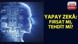 Yapay zekâ, insalık için fırsat mı, tehdit mi?..