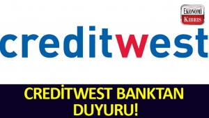 Creditwest Bank'tan duyuru!