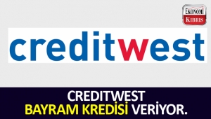 CREDİTWEST KKTC'ye bayram kredisi olanağı sunuyor.