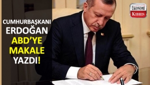 Cumhurbaşkanı Erdoğan'dan makale: 