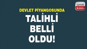 Devlet piyangosu talihlileri belli oldu..