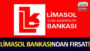 Limasol Bankasından Fırsat!