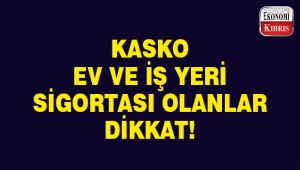 Sigortalar için çok önemli uyarı..