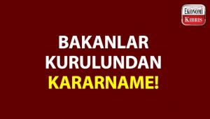 Bakanlar Kurulundan Kararname!..