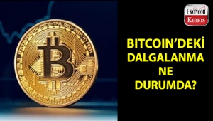 Bitcoin fiyatlarında meydana gelen dalgalanmalar ne durumda?..