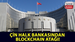 Çin Halk Bankasından Blockchain atağı!..