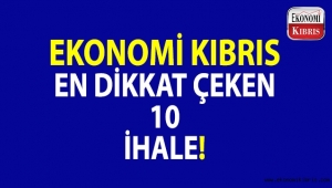 Haftanın en dikkat çeken 10 ihalesi! 22-28 Eylül 2018