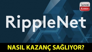 RippleNet nasıl kazanç sağlıyor?.. 