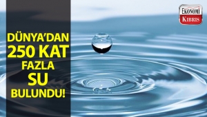 Yeni keşfedilen gezegenlerde Dünya'dan 250 kat fazla su bulundu!..