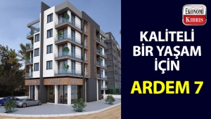 Ardem Construction’ın lüks projesi Ardem 7!..