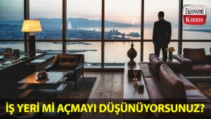 İş yeri açmak isteyenlere öneriler!..