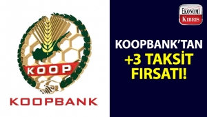 Koopbank’tan, bazı iş yerlerinden yapacağınız alışverişlerde +3 TAKSİT fırsatı!..