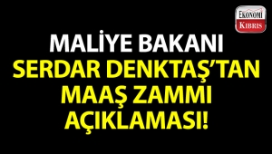 Maliye Bakanı Serdar Denktaş, katıldığı Doğancı Köy Örgütü Kongresi'nde ocak ayında maaşlara zam yapılacağını açıkladı!..