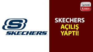 Skechers, Dereboyu’nda açıldı!..