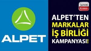 Alpet’in, “Markalar İş Birliği Kampanyası” ile çeşitli fırsatlardan yararlanın!..