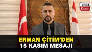 Erman Çitim KKTC Cumhuriyet Bayramı için kutlama mesajı yayınladı!