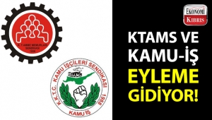 KTAMS ve KAMU-İŞ yarın için eylem yapma kararı aldı!..