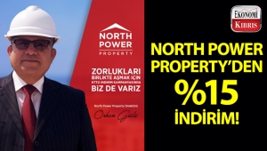 North Power Property'den, Enflasyonla Mücadele'ye destek için indirim kampanyası!..