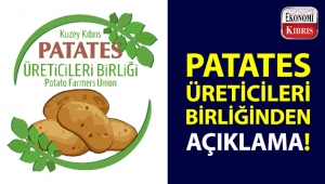 Patates Üreticileri Birliğinden, patates fiyatları açıklaması!..