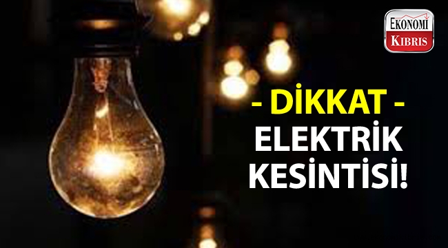 Dikkat! 6 saatlik elektrik kesintisi olacak!..