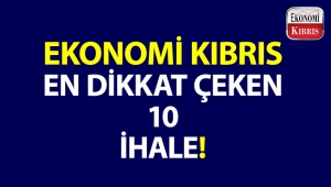Haftanın en dikkat çeken 10 ihalesi! 24-30 Kasım 2018