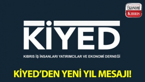 KİYED: “Büyümeye dayalı ekonomi ve yapısal reformlar 2019 için öncelikli hedef olmalı.”