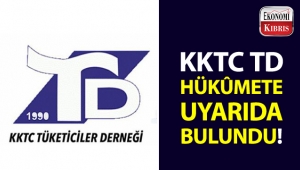 KKTC TD'den, fahiş fiyatların indirilmesi konusunda hükûmete uyarı!..