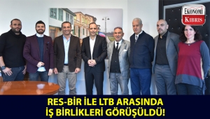 LTB, RES-BİR ile görüşme gerçekleştirdi!..