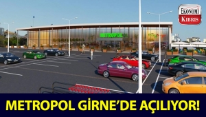 Metropol Süpermarket Girne'de açılıyor!..