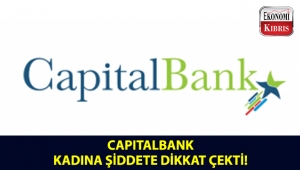 CapitalBank, bu kez kadına şiddete farkındalık yaratmak amacıyla takvim hazırladı!..