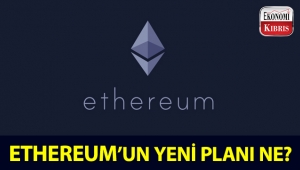 İşte, Ethereum'un gelecekte gerçekleştirmeyi düşündüğü yeni planı!..
