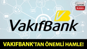 VakıfBank'tan Blockchain teknolojisi adına önemli hamle!..