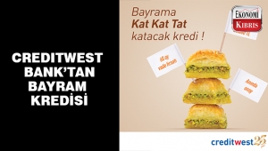Creditwest Bank'tan bayram kredisi.. 