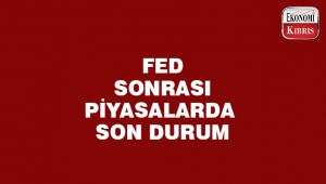 Fed sonrası küresel piyasalar