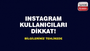 Instagram kullanıcıları bu habere dikkat!