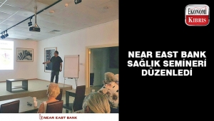 Near East Bank sağlık semineri düzenledi. 