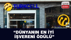 “Dünyanın en iyi işvereni” Turkcell