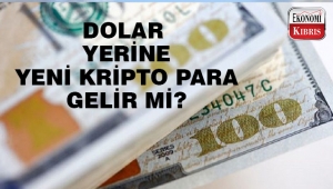 Dolar yerine kripto para mı geliyor?