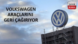 Volkswagen araçlarını geri çağırıyor..