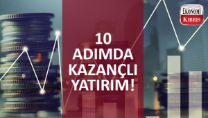 10 adımda doğru yatırım önerileri!