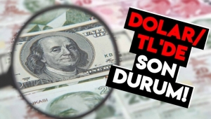 Dolar/TL enflasyon sonrası son durum.İşte detaylar...