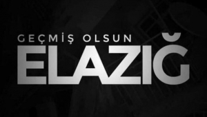 Geçmiş olsun Türkiye...