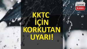 KKTC için korkutan sağanak yağış uyarısı!