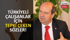 Başbakan Ersin Tatar'dan Türkiyeli otel ve casino çalışanları için tepki çeken sözler!