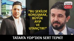 Başbakan Ersin Tatar'ın Türkiyeli çalışanlarla ilgili sözlerine ilk tepki YDP'den!