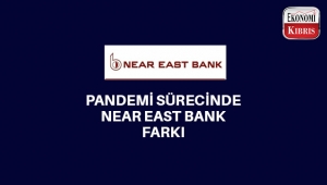 Koronavirüs sürecinde KKTC ekonomisinde Near East Bank farkı